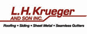 L.H. Krueger and Son, Inc.
