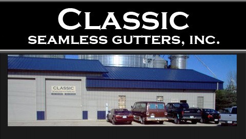 Classic Seamless Gutters, Inc.